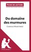 Du domaine des Murmures de Carole Martinez (Analyse de l'¿uvre)