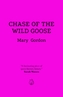 Chase Of The Wild Goose