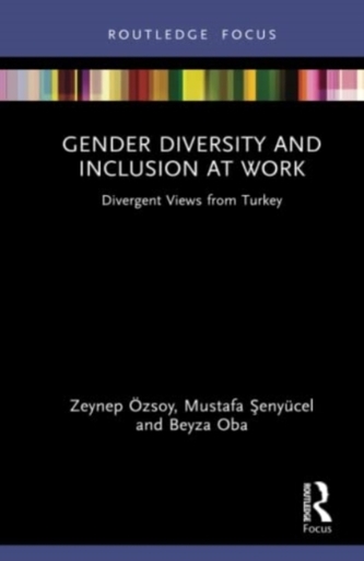 Gender Diversity and Inclusion at Work