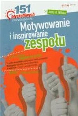 Motywowanie i inspirowanie zespołu