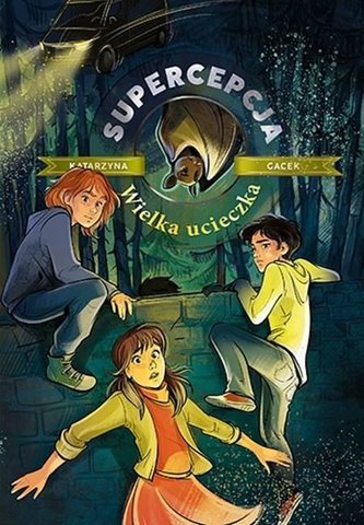 Supercepcja. Wielka ucieczka w.2 Supercepcja. Wielka ucieczka w.2