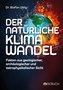 Der natürliche Klimawandel