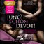 Jung! Schön! Devot! Erotik SM-Audio Story | Erotisches SM-Hörbuch MP3CD