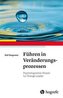Führen in Veränderungsprozessen