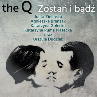 Zostań i bądź CD Zostań i bądź CD