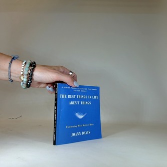 The best things in life arent things