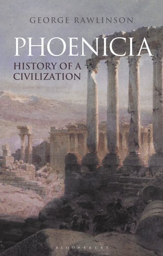 Phoenicia: History of a Civilization