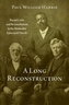 A Long Reconstruction