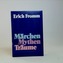 Märchen Mythen Träume