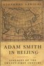 Adam Smith in Beijing