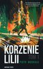 Korzenie Lilli. Tom 1