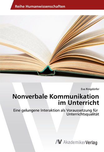 Nonverbale Kommunikation im Unterricht