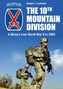 10th Mountain Division: A History from World War II to 2005