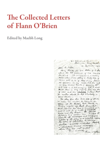The Collected Letters of Flann O'Brien