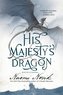 His Majesty's Dragon: Book One of the Temeraire