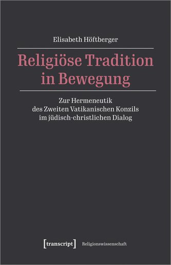 Religiöse Tradition in Bewegung