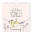 Postkartenkalender 2024 Der frühe Vogel