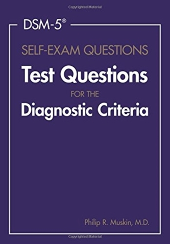 DSM-5 (R) Self-Exam Questions