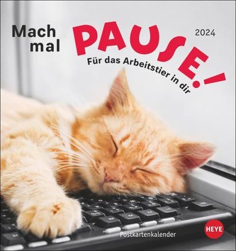 Mach mal Pause Postkartenkalender 2024