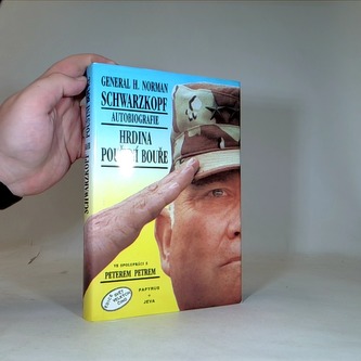 General H. Norman Schwarzkopf autobiografie - Hrdina pouštní bouře