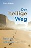 Der heilige Weg
