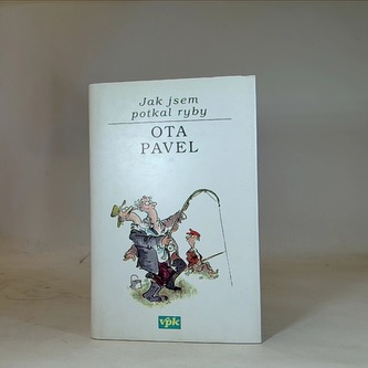Jak jsem potkal ryby