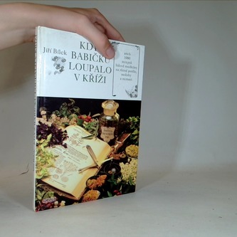 Když babičku loupalo v kříži