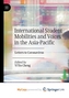 International Student Mobilities and Voices in the Asia-Pacific