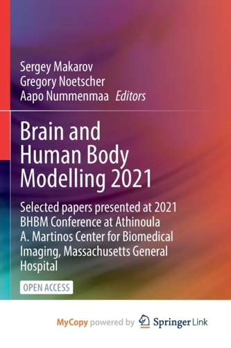 Brain and Human Body Modelling 2021