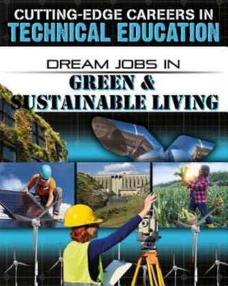 Dream Jobs Green and Sustainable Living