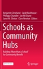 Schools as Community Hubs