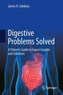 Digestive Problems Solved