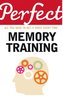 Perfect Memory Training