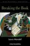 Breaking the Book