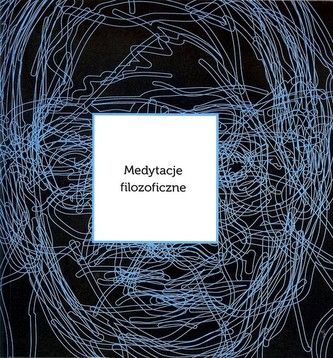 Medytacje filozoficzne