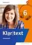 Klartext 6. Arbeitsheft. Differenzierende Ausgabe für Nordrhein-Westfalen