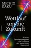 Wettlauf um die Zukunft