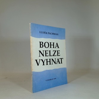 Boha Nelze vyhnat