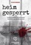 heimgesperrt
