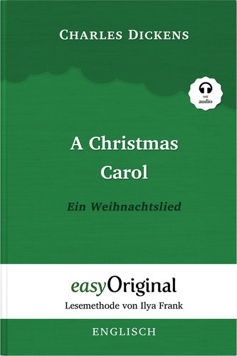 A Christmas Carol / Ein Weihnachtslied Softcover (Buch + MP3 Audio-CD) - Lesemethode von Ilya Frank - Zweisprachige Ausgabe Engl