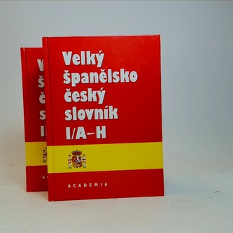 Velký španělsko český slovník I. (A-H) + II. (I-Z)