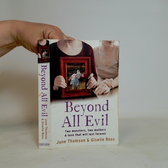 Beyond All Evil