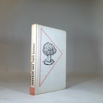 Jasnější než tisíc sluncí