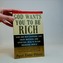 God Wants You to Be Rich