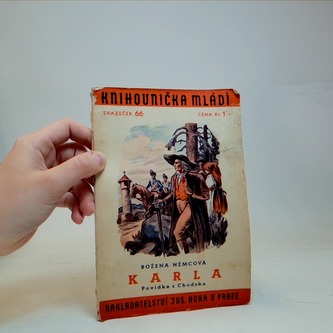 Karla Povídka z Chodska Karla Povídka z Chodska
