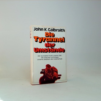 Die Tyrannei der Umstände