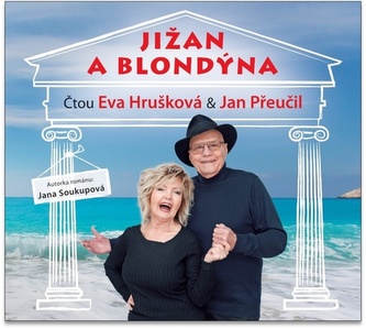 Jižan a blondýna - CDmp3 (Čtou Eva Hrušková a Jan Přeučil)