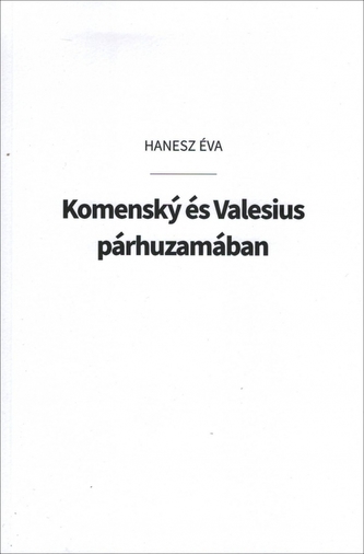 Komenský és Valesius párhuzamában Komenský és Valesius párhuzamában