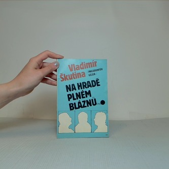 Na hradě plném bláznů Na hradě plném bláznů