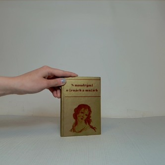 S moudrými o ženách a mužích